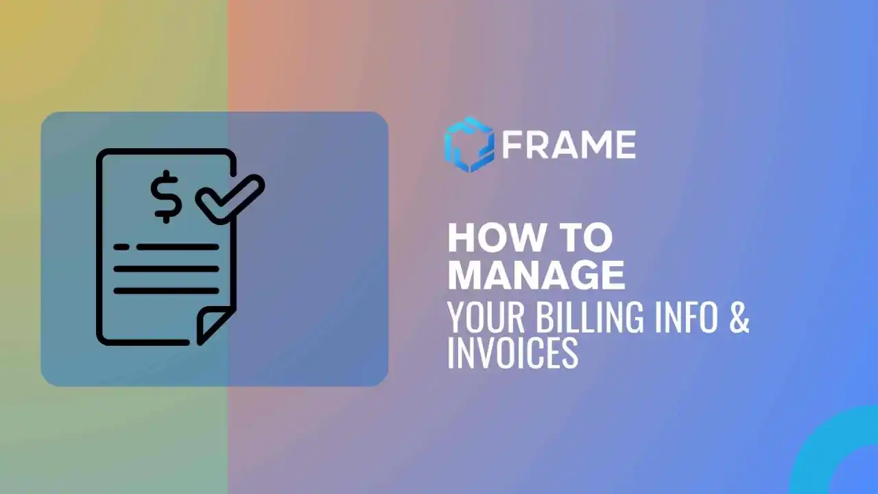 Manage billing & Invoices