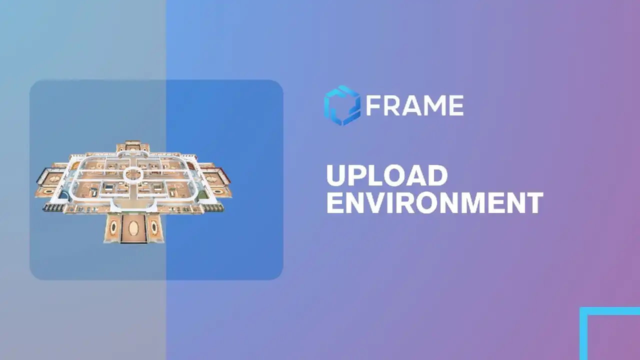 Upload Environment